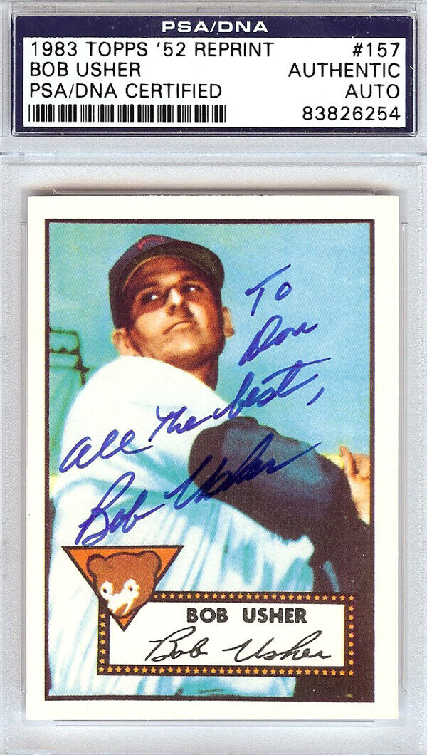 Bob Usher Autographed 1952 Topps Reprint Card #157 Cubs To Don PSA/DNA #83826254 Image 1