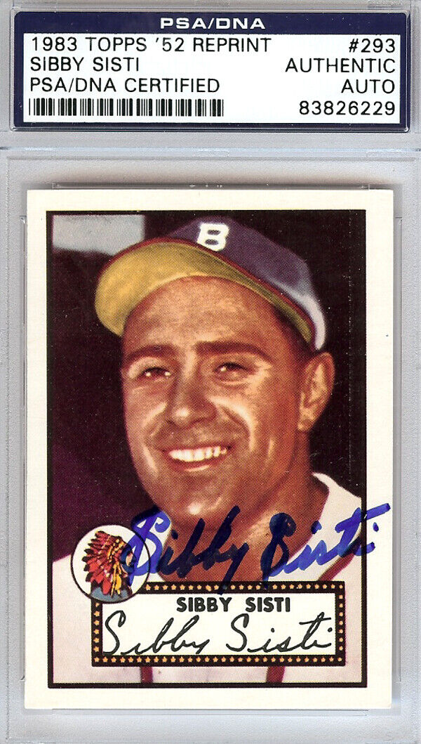 Sibby Sisti Autographed 1952 Topps Reprint Card Boston Braves PSA/DNA #83826229 Image 1