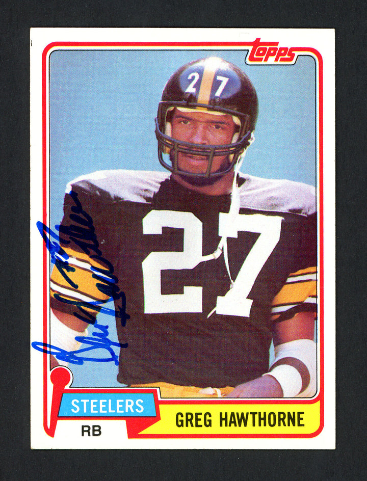 Greg Hawthorne Autographed Signed 1981 Topps Rookie Card #297 Steelers 160276 Image 1