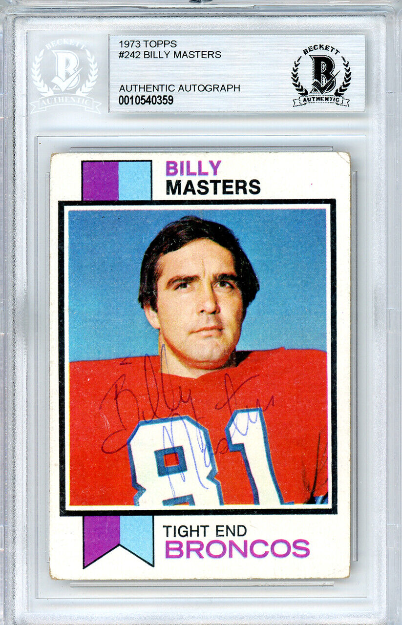 Billy Masters Autographed 1973 Topps Rookie Card #252 Broncos Beckett 10540359 Image 1