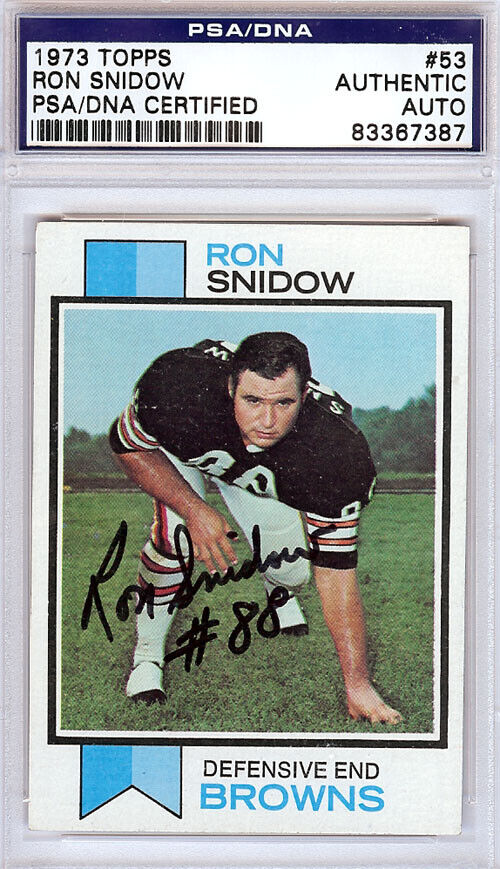 Ron Snidow Autographed 1973 Topps Card #53 Cleveland Browns PSA/DNA #83367387 Image 1