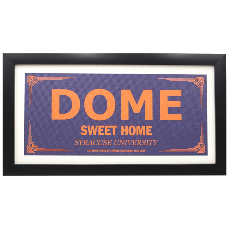 Syracuse University Framed 10"x20" Dome Sweet Home Sign Printed Directly on Authentic Piece of Carrier Dome Roof