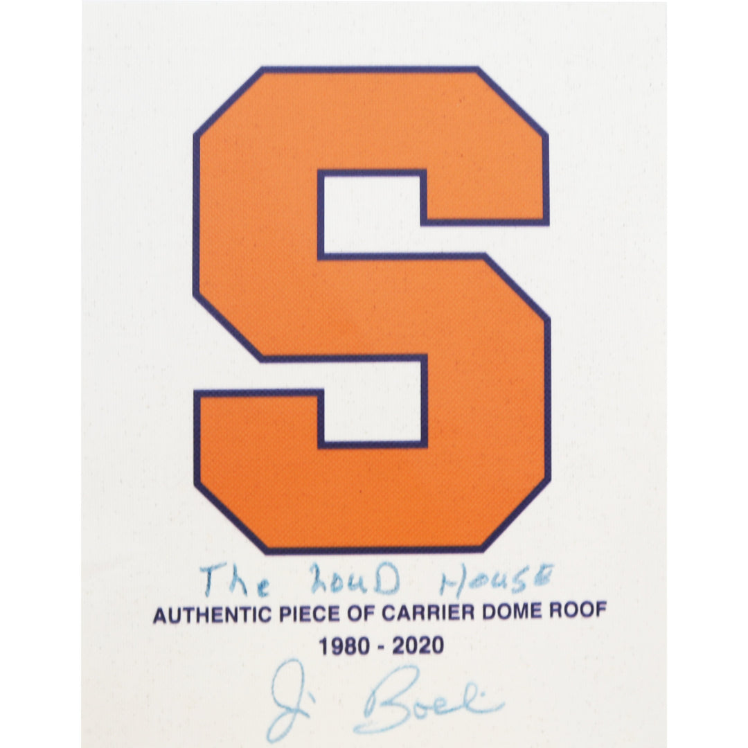 Jim Boeheim Autographed Syracuse University Authentic 11x14 Piece of Dome Roof with Orange S and "The Loud House" Inscription (CX Auth)