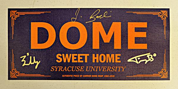 Coach, Buddy & Jimmy Triple Signed Syracuse 10x 20 Dome Sweet Home Piece of Carrier Dome Roof (CX Auth)