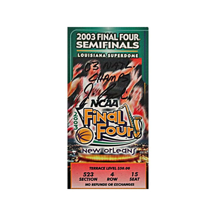 Jim Boeheim Syracuse University Autographed and Inscribed 03 Nat'l Champs 2003 NCAA Final Four Ticket Stub (CX Auth)