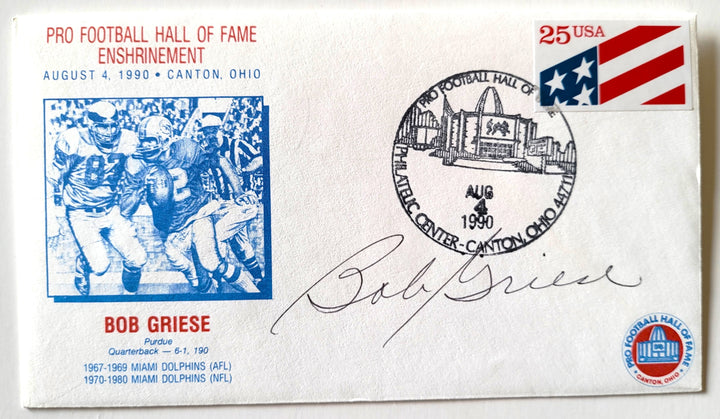 Bob Griese Miami Dolphins Signed Pro Football Hall of Fame Enshrinement Canton, Ohio August 4, 1990 First Day Cover (PSA)