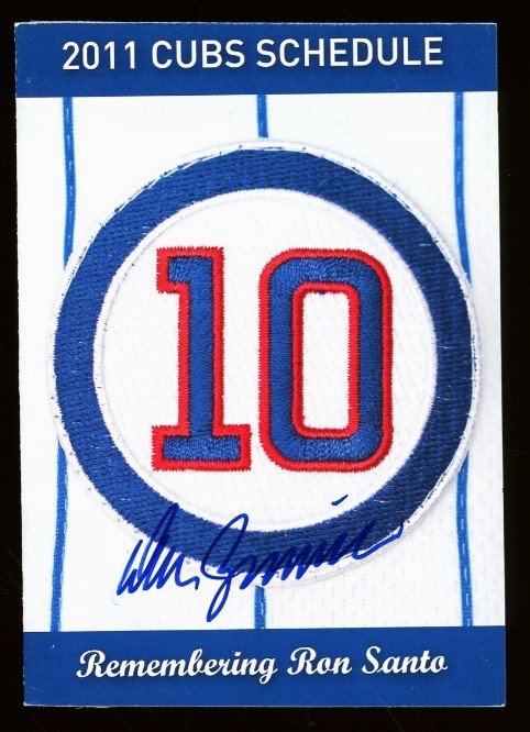 Don Zimmer Chicago Cubs Signed 2011 Cubs Schedule Remembering the Late Ron Santo (JSA COA)