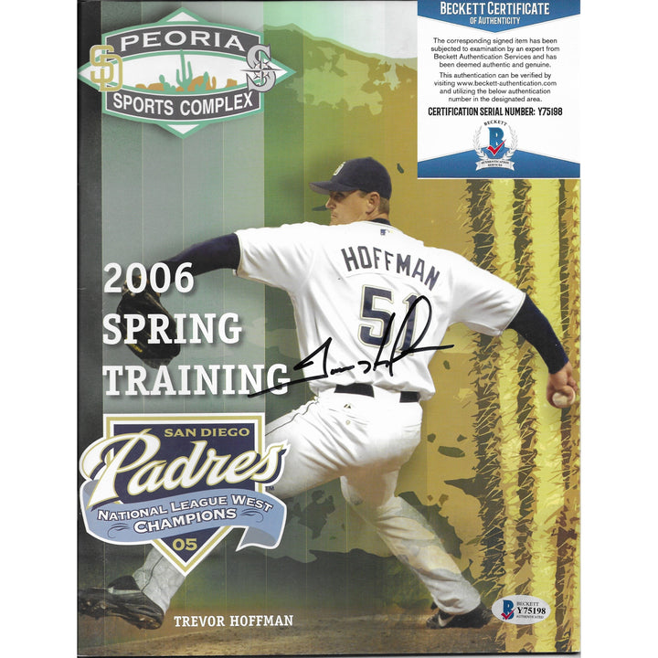 Trevor Hoffman Autographed 2006 Spring Training San Diego Padres Baseball Program Beckett BAS Signed